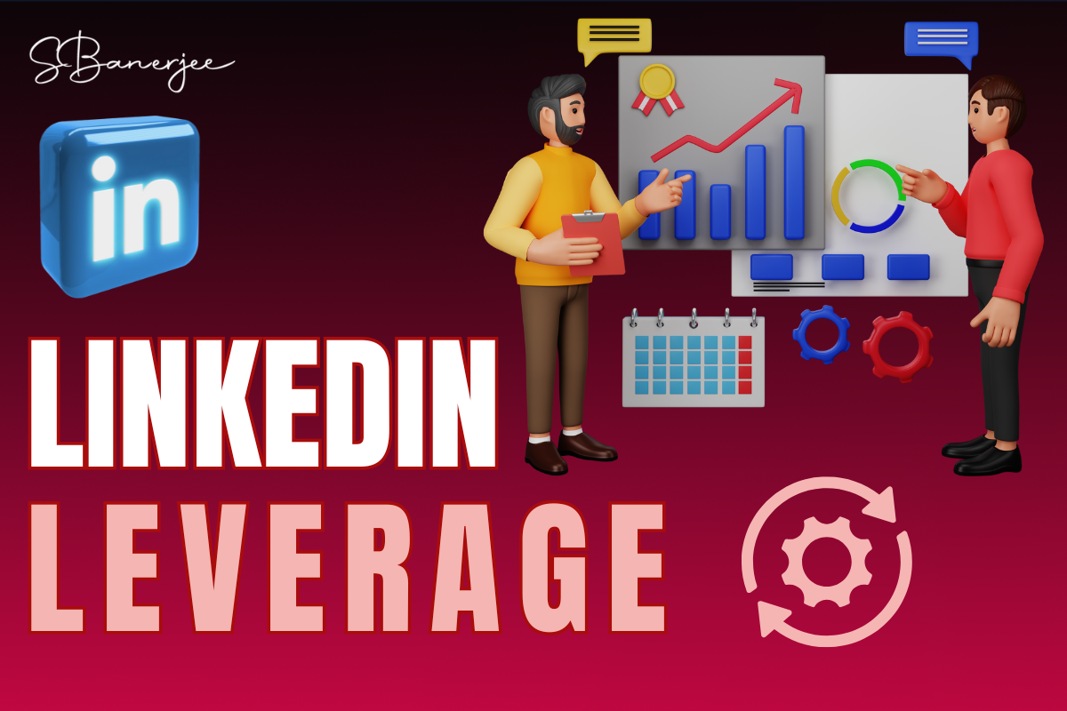 LinkedIn Leverage: Mastering B2B Marketing Strategies