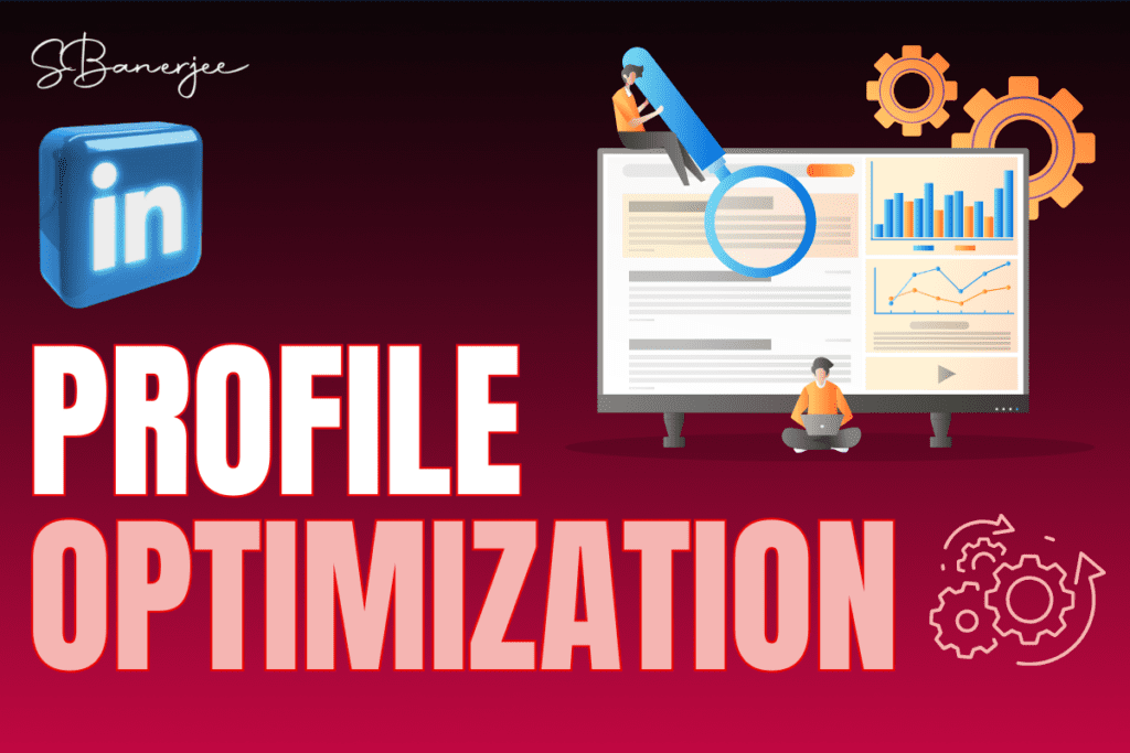 Linkedin profile optimization